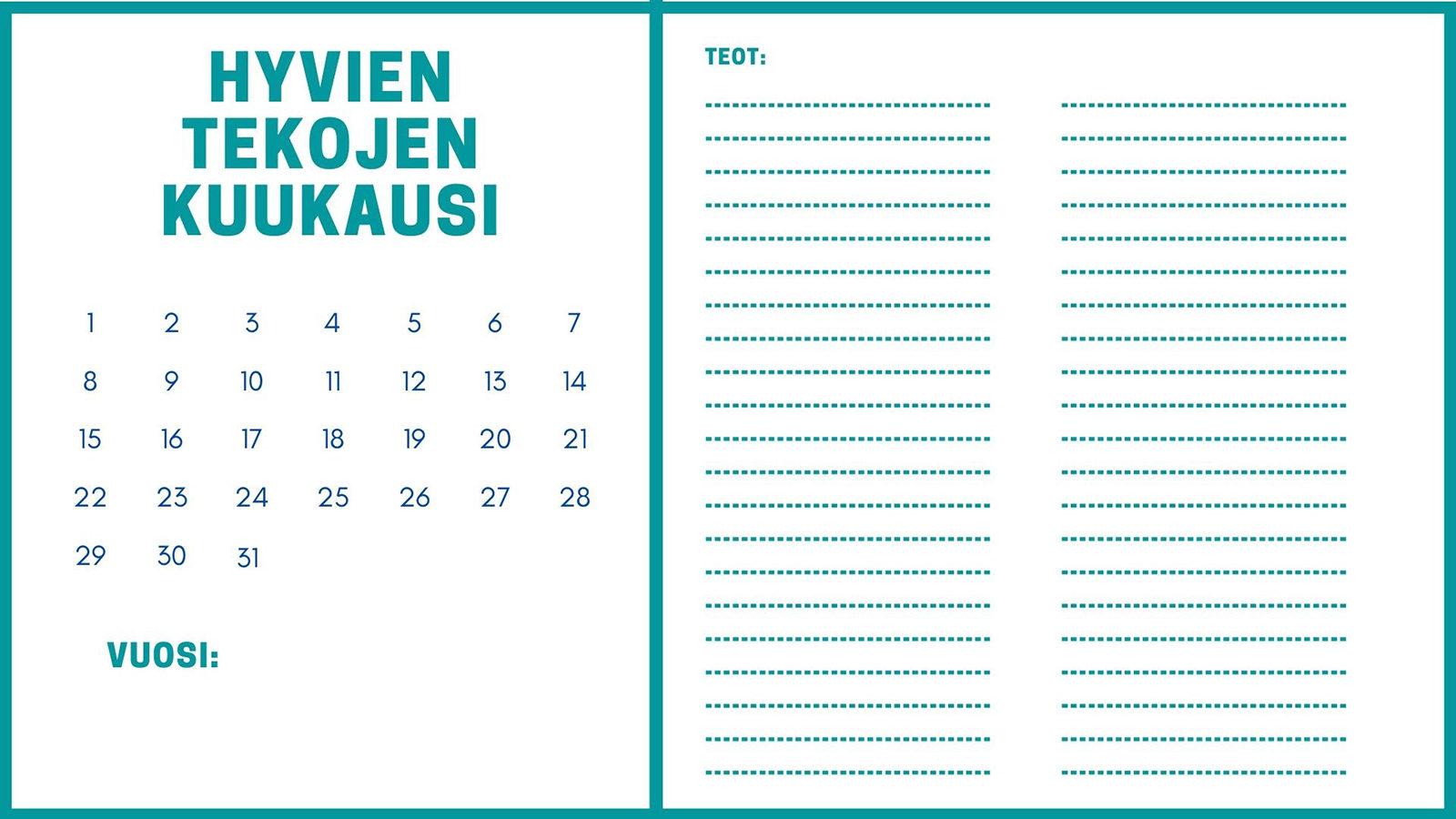 Kalenterisivu, johon voi kirjoittaa muistiin hyviä tekoja kuukauden ajalta.